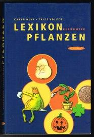 Bild des Verkufers fr Lexikon berhmter Pflanzen: Vom Adamsapfel zu den Peanuts. - zum Verkauf von Libresso Antiquariat, Jens Hagedorn