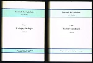 Sozialpsychologie: 1. Halbband: Theorien und Methoden / 2. Halbband: Forschungsbereiche (Handbuch...