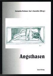 Imagen del vendedor de Angsthasen: Ein Buch von und fr mutige Menschen. - a la venta por Libresso Antiquariat, Jens Hagedorn