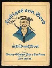 Imagen del vendedor de Lustiges von Bord in Bild und Wort. - a la venta por Libresso Antiquariat, Jens Hagedorn