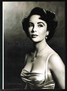 Liz Taylor: Photographien. -