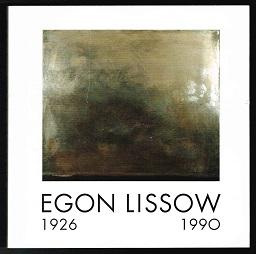 Egon Lissow, 1926-1990: Bilder, Skulpturen, Öffentliche Arbeiten. -