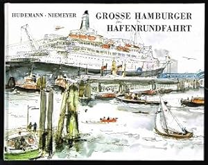 Seller image for Grosse Hamburger Hafenrundfahrt. - for sale by Libresso Antiquariat, Jens Hagedorn