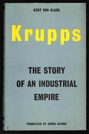 Krupps: The story of an industrial empire. -