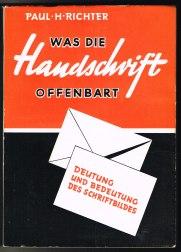 Was die Handschrift offenbart: Deutung und Bedeutung der Handschrift. -