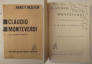 Claudio Monteverdi. Ein formengeschichtlicher Versuch. Band I: Das Madrigalwerk (=alles Erschiene...