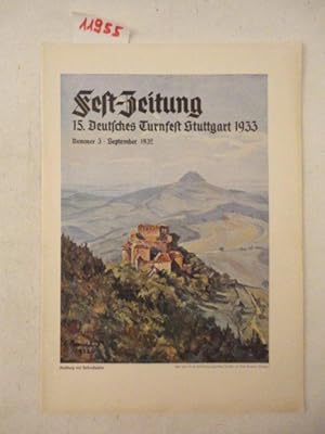 Fest-Zeitung 15.Deutsches Turnfest Stuttgart 1933 Nr.3 September 1932 Dieses Buch wird von uns nu...