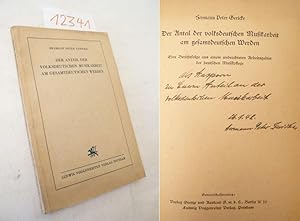 Der Anteil der volksdeutschen Musikarbeit am gesamtdeutschen Werden * vom V e r f a s s e r s i g...