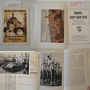 Bild des Verkufers fr Bamberg unsere schne Stadt. Jahreskalender 1937 (Jahresbltter des V.V.V.) Rckblick und Vorschau ber das Werden und Geschehen in Bamberg. Schriftwalter: Dr.Quast zum Verkauf von Galerie fr gegenstndliche Kunst