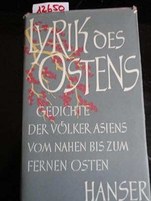 Seller image for Lyrik des Ostens - Gedichte der Vlker Asiens vom Nahen bis zum Fernen Osten for sale by Galerie fr gegenstndliche Kunst