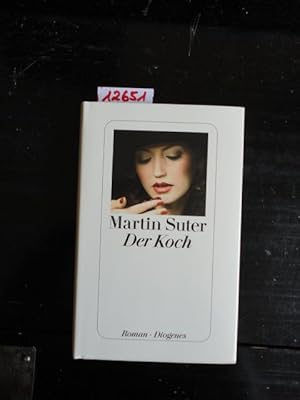 Seller image for Der Koch (Roman) for sale by Galerie fr gegenstndliche Kunst