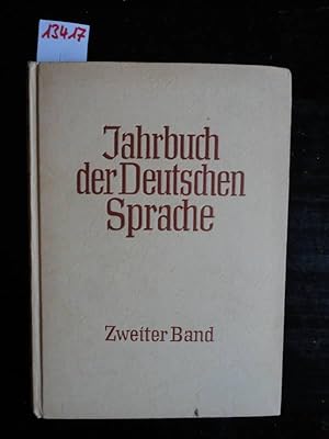 Bild des Verkufers fr Jahrbuch der Deutschen Sprache Zweiter Band, herausgegeben im Auftrag der Deutschen Akademie zum Verkauf von Galerie fr gegenstndliche Kunst