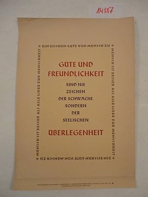 Bild des Verkufers fr Wochenspruch der NSDAP Folge 30 / 19.-25. Juli 1942: "Gte und Freundlichkeit sind nie Zeichen der Schwche sondern der seelischen berlegenheit" zum Verkauf von Galerie fr gegenstndliche Kunst