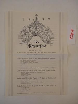 Seller image for 16. Mozartfest 12. Juli bis 16.Juni 1937 im Kaisersaal und Hofgarten der Residenz Wrzburg, Gesamtleitung: Dr. Hermann Zilcher / Festprogramm for sale by Galerie fr gegenstndliche Kunst