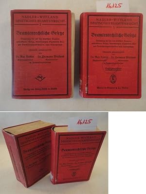 Seller image for Beamtenrechtliche Gesetze. Textausgabe. Sammlung der auf den deutschen Beamten anwendbaren Gesetze, Verordnungen, allgemeinen Aus- und Durchfhrungsvorschriften nebst Nebengesetzen, systematisch zusammengestellt, 2 Bnde for sale by Galerie fr gegenstndliche Kunst