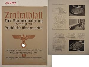 Bild des Verkufers fr Zentralblatt der Bauverwaltung / vereinigt mit Zeitschrift fr Bauwesen: Heft 39 Seite 625 - 640, September 1940, 60.Jahrgang zum Verkauf von Galerie fr gegenstndliche Kunst