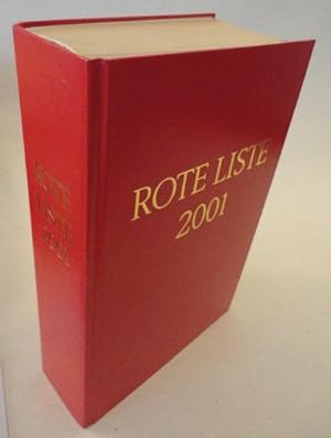 Bild des Verkufers fr Rote Liste 2001 Arzneimittelverzeichnis fr Deutschland (einschlielich EU-Zulassung und bestimmter Medizinprodukte) zum Verkauf von Galerie fr gegenstndliche Kunst