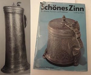 Schönes Zinn. Geschichte, Formen und Probleme * mit O r i g i n a l - S c h u t z u m s c h l a g