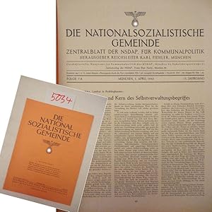 Bild des Verkufers fr Die nationalsozialistische Gemeinde. Zentralblatt der NSDAP fr Gemeindepolitik, 11. Jahrgang April 1943 Folge 7 / 8 Reichsausgabe Dieses Buch wird von uns nur zur staatsbrgerlichen Aufklrung und zur Abwehr verfassungswidriger Bestrebungen angeboten (86 StGB) zum Verkauf von Galerie fr gegenstndliche Kunst