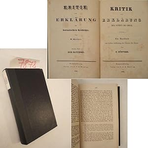 Kritik und Erklärung der Satiren des Horaz. Ein Handbuch zur tieferen Auffassung der Satiren des ...