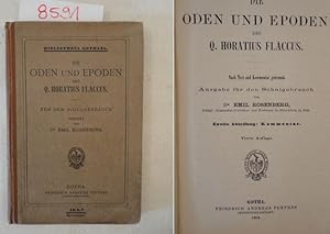 Bild des Verkufers fr Die Oden und Epoden des Q. Horatius Flaccus / Nach Text und Kommentar getrennte Ausgabe fr den Schulgebrauch. Zweite Abteilung: Kommentar zum Verkauf von Galerie fr gegenstndliche Kunst