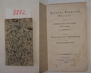 Seller image for Quintus Horatius Flaccus nach seinem Leben und seinen Dichtungen. Eine biographische Abhandlung for sale by Galerie fr gegenstndliche Kunst