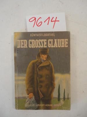Seller image for Der groe Glaube for sale by Galerie fr gegenstndliche Kunst