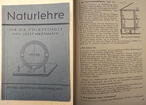 Naturlehre für die Volksschule. Ein Lern- und Arbeitsbuch. Mit 97 Abbildungen im Text und 1 Kunst...