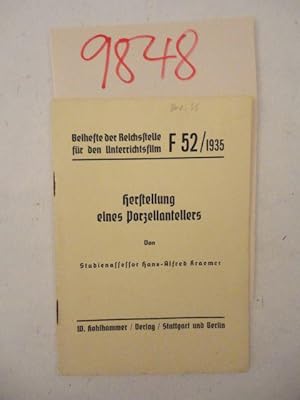 Herstellung eines Porzellantellers Heft F52 / 1935 aus der Reihe "Beihefte der Reichsstelle für d...