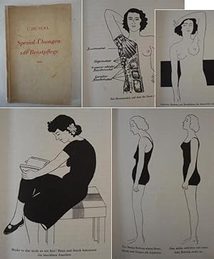 Seller image for Spezial-bungen zur Brustpflege fr Frauen und Mdchen. Die schne Form zu erhalten, die fehlerhafte zu verbessern. Mit vielen Bildern, zum Teil auf Kunstdrucktafeln * mit O r i g i n a l - S c h u t z u m s c h l a g for sale by Galerie fr gegenstndliche Kunst