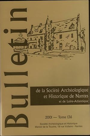 Bild des Verkufers fr BULLETIN DE LA SOCIETE ARCHEOLOGIQUE ET HISTORIQUE DE NANTES ET DE LOIRE-ATLANTIQUE. zum Verkauf von Librairie Franck LAUNAI