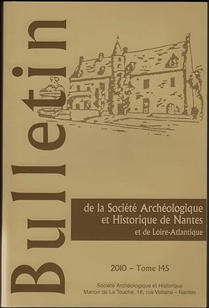 Imagen del vendedor de BULLETIN DE LA SOCIETE ARCHEOLOGIQUE ET HISTORIQUE DE NANTES ET DE LOIRE-ATLANTIQUE . a la venta por Librairie Franck LAUNAI