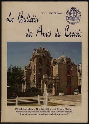 Seller image for LE BULLETIN DES AMIS DU CROISIC . for sale by Librairie Franck LAUNAI