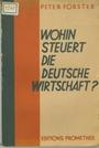 Imagen del vendedor de Wohin steuert die deutsche Wirtschaft a la venta por vorwrts:buchhandlung + antiquariat GmbH