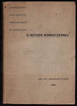 Imagen del vendedor de O sztuce nowoczesnej. [The Modern Art.] a la venta por Fldvri Books