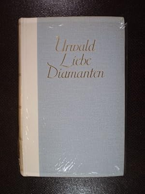 Urwald - Liebe - Diamanten. Ein Brasilienroman