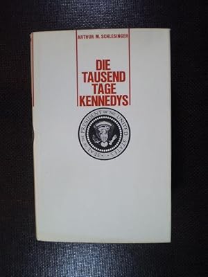 Die tausend Tage Kennedys