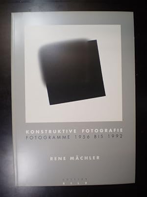 Konstruktive Fotografie. Fotogramme 1956 bis 1992