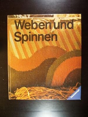 Seller image for Weben und Spinnen for sale by Buchfink Das fahrende Antiquariat