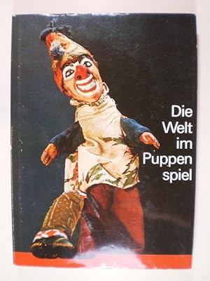 Die Welt im Puppenspiel