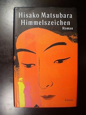 Himmelszeichen. Roman