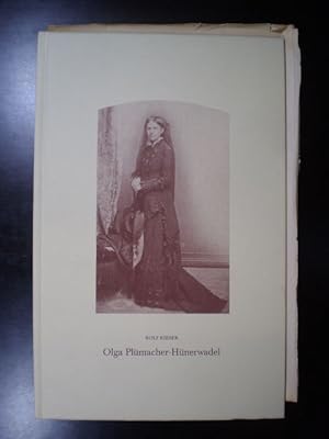 Bild des Verkufers fr Olga Plmacher-Hnerwadel. Eine gelehrte Frau des neunzehnten Jahrhunderts zum Verkauf von Buchfink Das fahrende Antiquariat