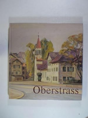 Oberstrass. Seine Entwicklung von der oberen Strasse zum Stadtquartier von Zürich