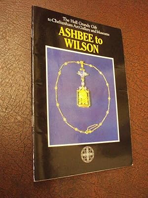 Image du vendeur pour The Hull Grundy Gift To Cheltenham Art Gallery And Museums, Part 2: Ashbee to Wilson - Aesthetic Movement, Arts and Crafts, and Twentieth Century mis en vente par Chapter House Books (Member of the PBFA)