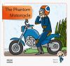 Imagen del vendedor de The Phantom motorcycle a la venta por AG Library