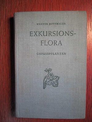 Exkursionsflora von Deutschland - Gefässpflanzen - Band 2.