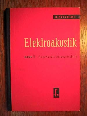 Elektroakustik - Angewandte Anlagentechnik - Band 2.