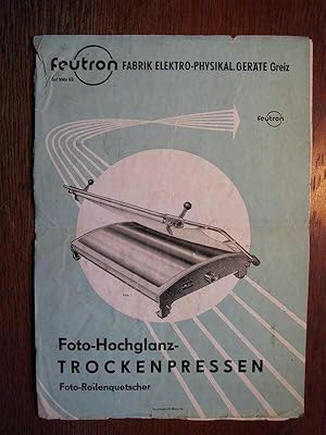 Feutron Foto-Hochglanz Trockenpressen - Foto-Rollenquetscher - Original Prospekt.
