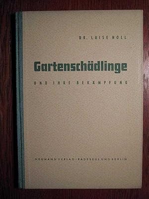 Gartenschädlinge und ihre Bekämpfung.