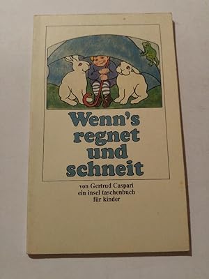 Seller image for Wenn's regnet und schneit for sale by ANTIQUARIAT Franke BRUDDENBOOKS